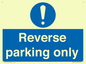MR5728: Reverse parking only Mandatory Sign