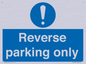 MR5728: Reverse parking only Mandatory Sign