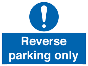 MR5728: Reverse parking only Mandatory Sign