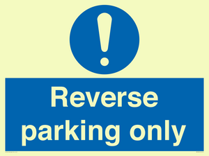MR5728: Reverse parking only Mandatory Sign