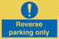 MR5728: Reverse parking only Mandatory Sign