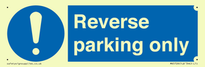 MR5728: Reverse parking only Mandatory Sign