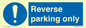 MR5728: Reverse parking only Mandatory Sign