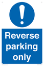 MR5728: Reverse parking only Mandatory Sign