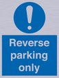 MR5728: Reverse parking only Mandatory Sign