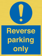 MR5728: Reverse parking only Mandatory Sign
