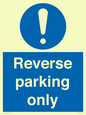 MR5728: Reverse parking only Mandatory Sign
