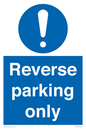 MR5728: Reverse parking only Mandatory Sign