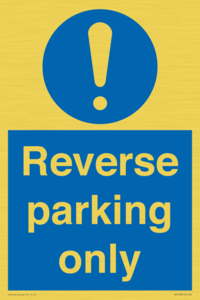 MR5728: Reverse parking only Mandatory Sign