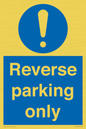 MR5728: Reverse parking only Mandatory Sign