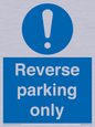 MR5728: Reverse parking only Mandatory Sign