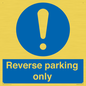 MR5728: Reverse parking only Mandatory Sign