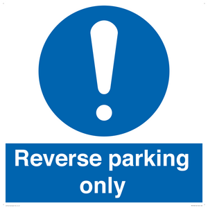 MR5728: Reverse parking only Mandatory Sign