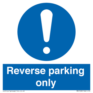 MR5728: Reverse parking only Mandatory Sign