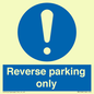 MR5728: Reverse parking only Mandatory Sign