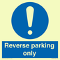 MR5728: Reverse parking only Mandatory Sign