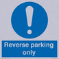 MR5728: Reverse parking only Mandatory Sign
