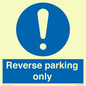 MR5728: Reverse parking only Mandatory Sign