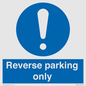 MR5728: Reverse parking only Mandatory Sign