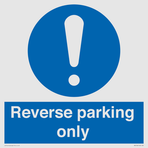 MR5728: Reverse parking only Mandatory Sign