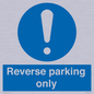 MR5728: Reverse parking only Mandatory Sign