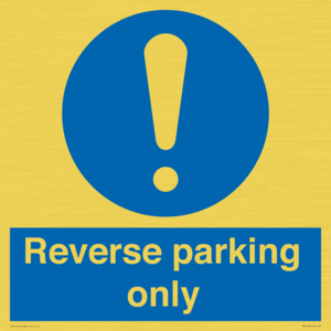 MR5728: Reverse parking only Mandatory Sign