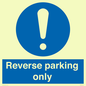 MR5728: Reverse parking only Mandatory Sign