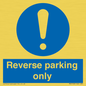 MR5728: Reverse parking only Mandatory Sign