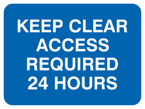 MR586: keep clear access required 24 hours