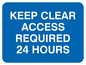 MR586: keep clear access required 24 hours