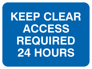 MR586: keep clear access required 24 hours
