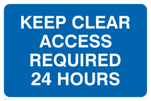 MR586: keep clear access required 24 hours