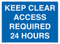 MR586: keep clear access required 24 hours