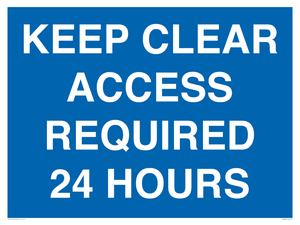 MR586: keep clear access required 24 hours