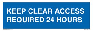 MR586: keep clear access required 24 hours