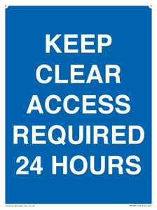 MR586: keep clear access required 24 hours