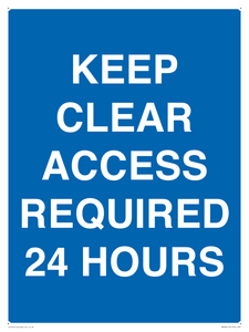 MR586: keep clear access required 24 hours