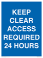 MR586: keep clear access required 24 hours