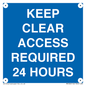 MR586: keep clear access required 24 hours