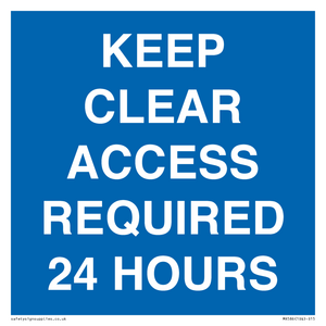 MR586: keep clear access required 24 hours