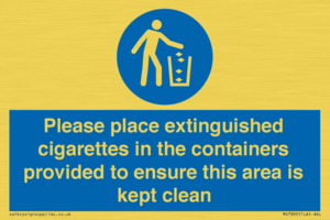 MS7899: Please place extinguished cigarettes in the containers provided to ensure this area is kept clean