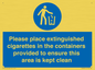 MS7899: Please place extinguished cigarettes in the containers provided to ensure this area is kept clean