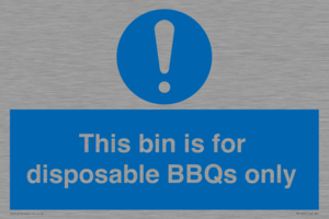 MV10007: This bin is for disposable BBQs only