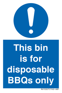 MV10007: This bin is for disposable BBQs only