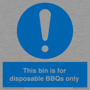 MV10007: This bin is for disposable BBQs only