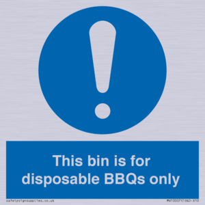 MV10007: This bin is for disposable BBQs only