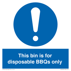 MV10007: This bin is for disposable BBQs only