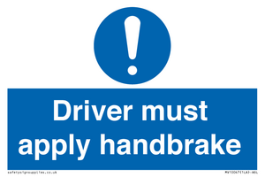 MV10047: Driver must apply handbrake