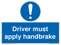 MV10047: Driver must apply handbrake