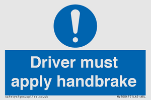 MV10047: Driver must apply handbrake